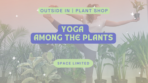 Yoga Among the Plants